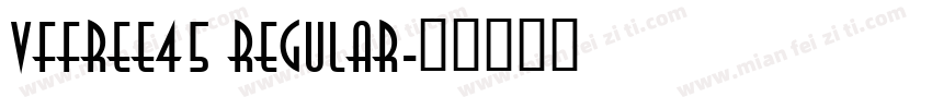 VfFree45 Regular字体转换